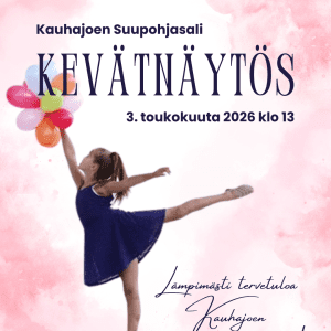 Pääsyliput Miloff Tanssiopiston Kauhajoen kevätnäytökseen